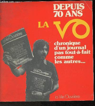 1909-1979 Depuis 70 ans, la V.O.- Chronique d'un journal pas tout--fait comme les autres.