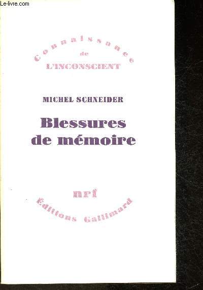 Blessures et mmoire (Collection 
