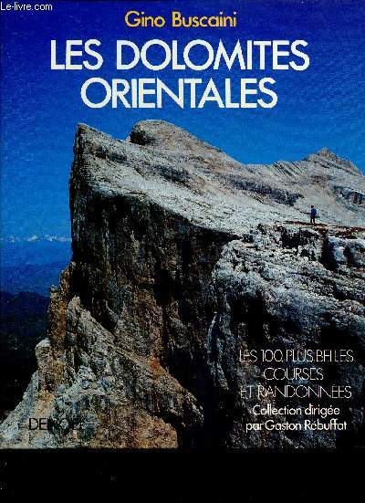 Les Dolomites Orientales (Collection 