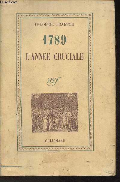 1789 l'anne cruciale