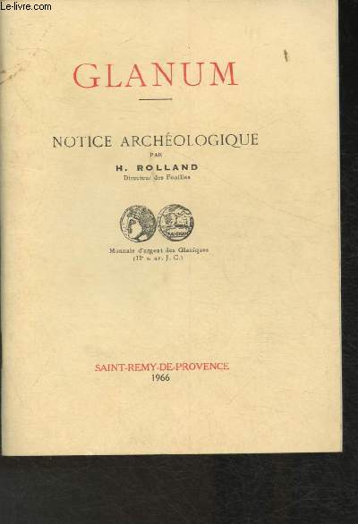 Glanum- Notice Archologique