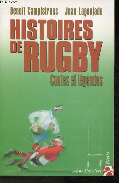 Histoires de Rugby- Contes et lgendes