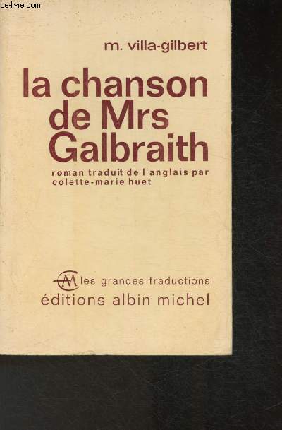 La chanson de Mrd Galbraith ( Collection 