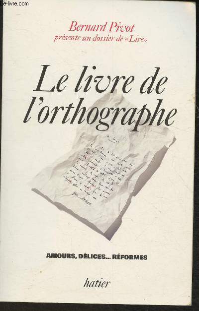 Le livre de l'orthographe (Collection 