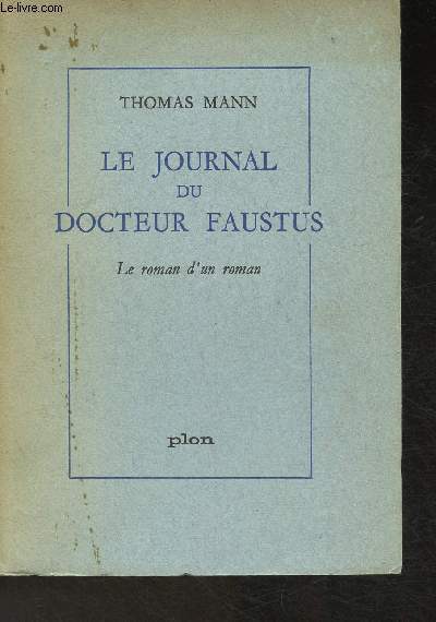 Le journal du Docteur Fautus- Le roman d'un roman
