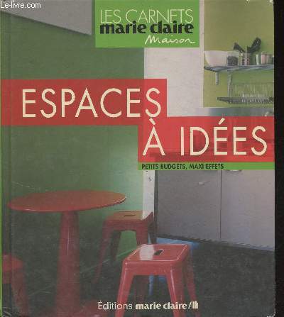 Espaces  ides- Petits budgets, maxi effets (Collection 