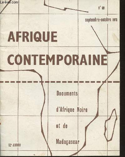 Afrique contemporaine- Doucmens d'Afrique Noire et de Madagascar- n69 Septembre-octobre 1973