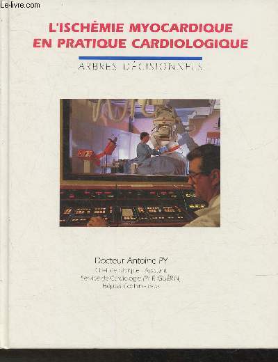 L'ischmie myocardique en pratique cardiologique (Collection 