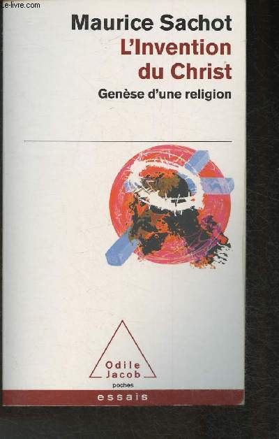 L'invention du Christ- Gnse d'une religion (Collection 