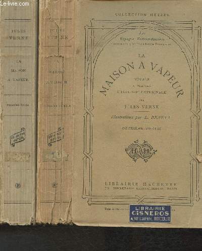 La maison  vapeur- Voyage  travers l'Inde Septentrionale- Parties I et II (2 volumes) (Collection Hetzel)
