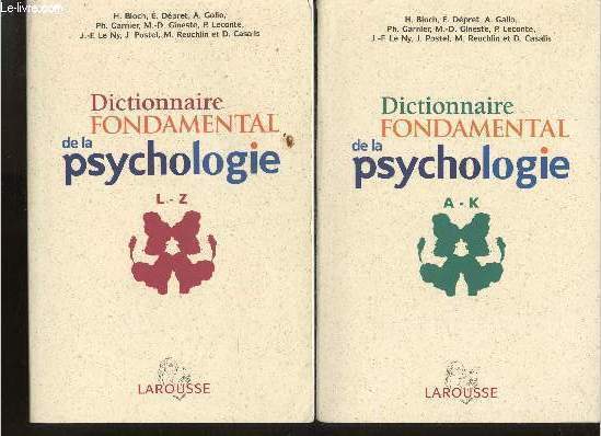Dictionnaire fondamental de la psychologie - A-K L-Z (2 volumes)