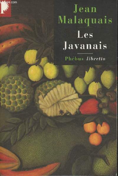Les javanais- Roman (Collection 