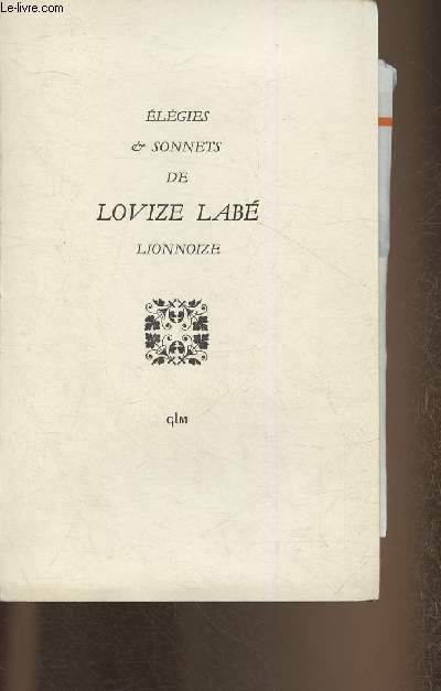 Elgies et sonnets de Louise Lab (Collection 