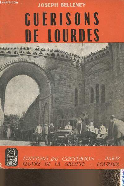 Gurisons de Lourdes (Collection 
