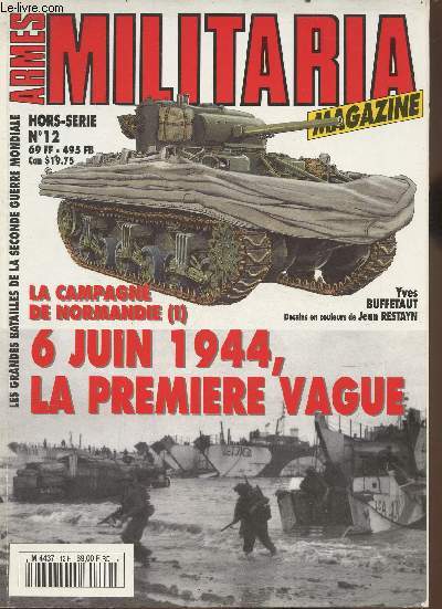 Armes militaria Hors srie n12 et 13 (2 volumes) La campagne de Normandie I et II