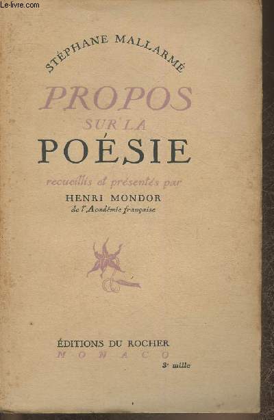 Propos sur la posie- Recueilles et prsents par Henri Mondor