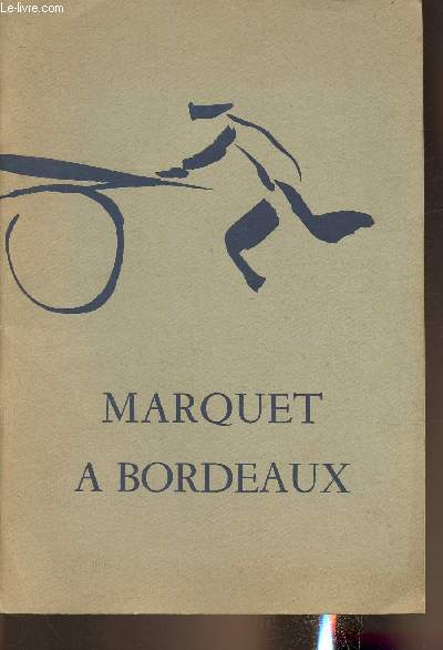 Marquet  Bordeaux