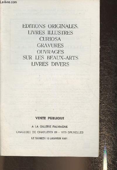 Catalogue de vente aux enchres/ Galerie Falmagne- le 10 Janvier 1981- ouvrages sur les beaux-arts, livres divers, curiosa, gravures, livres illustrs