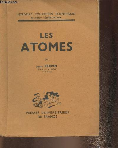 Les atomes (Nouvelle collection scientifique)