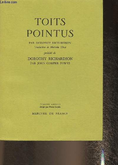 Toits pointus prcd de Dorothy Richardson