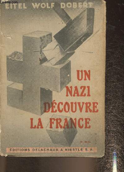 Un Nazi dcouvre la France- Pages de journal