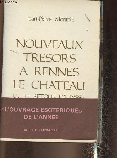 Nouveaux trsors  Rennes le Chateau ou le retour d'Ulysse (Collection 
