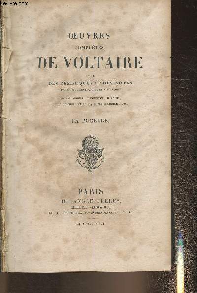 Oeuvres compltes de Voltaire avec des remarques et des notes- La pucelle
