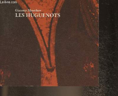 Les Huguenots/ Paroles Opra