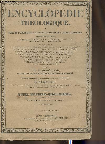 Encyclopdie thologique Tome 34: Dictionnaire de thologie dogmatique tome II