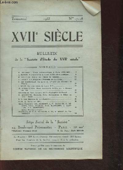 XVIIe sicle n17-18(1 volume) 1953-Sommaire: Lieux astronomique  Paris- Notice sur Pierre de Delmier- Au sujet du 