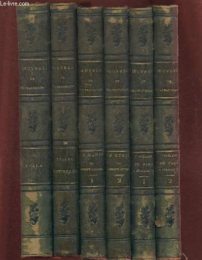 Oeuvres de Chateaubriand en 6 volumes