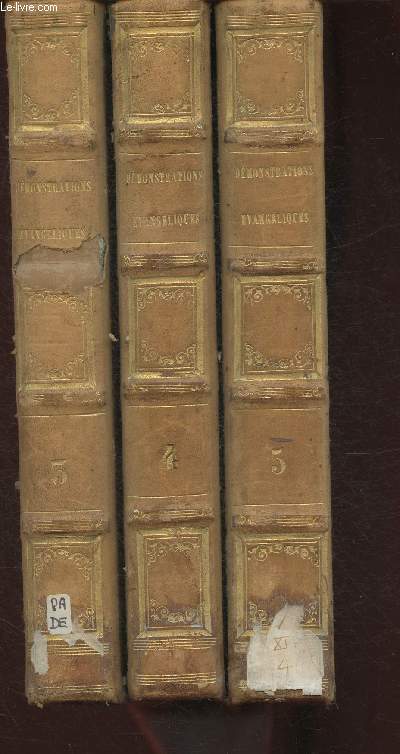 Dmonstrations vangliques Tomes III, IV et V (3 volumes)