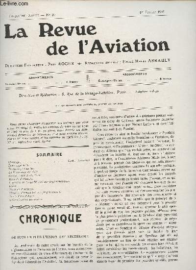 La revue de l'Aviation n39- Fvrier 1910-Sommaire: Chronique- Deux appareils- Delagrange s'est tu- La Rsistance de l'air- Paulhan aux Etats-unis- L'opinion de Louis Blriot sur le gauchissement- etc.