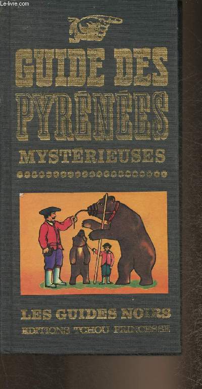 Guide des Pyrnes mystrieuses (Collection 
