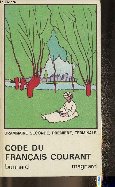 Code du franais courant- Grammaire seconde, 1re et terminale- Specimen