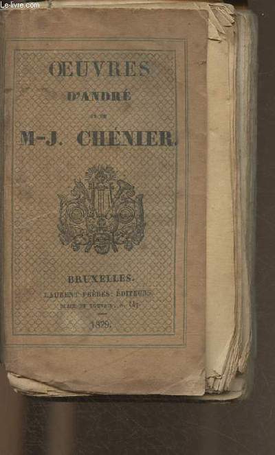 Oeuvres d'Andr et de M.J. Chnier