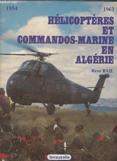 Hlicoptres et commandos-marine en Algrie