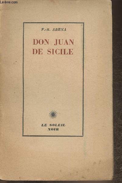 Don Juan de Sicile- Tragi-comdie en 5 actes