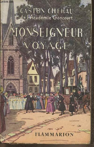 Monseigneur voyage