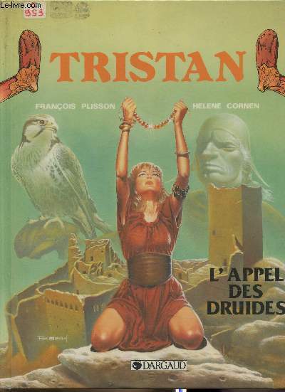 Tristan, l'appel des druides