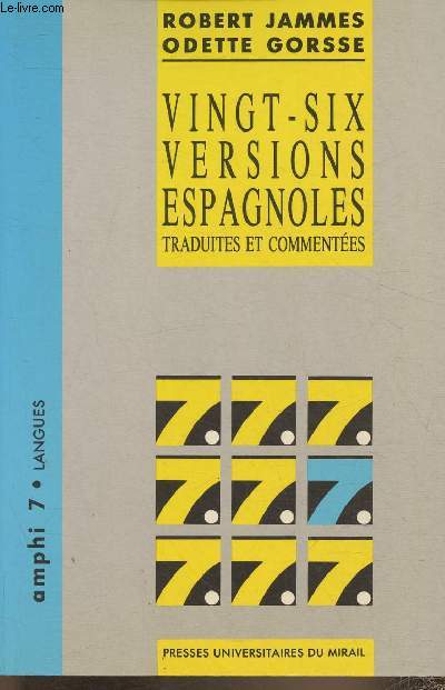 26 versions espagnoles traduites et commentes