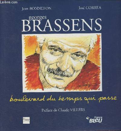 Georges Brassens, boulevard du temps qui passe.