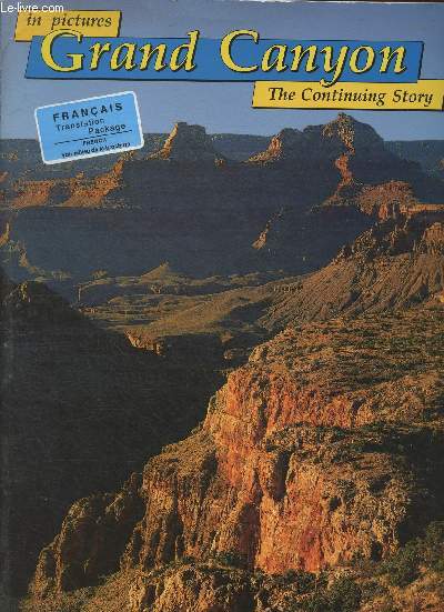 Grand Canyon The continuing story- In pictures