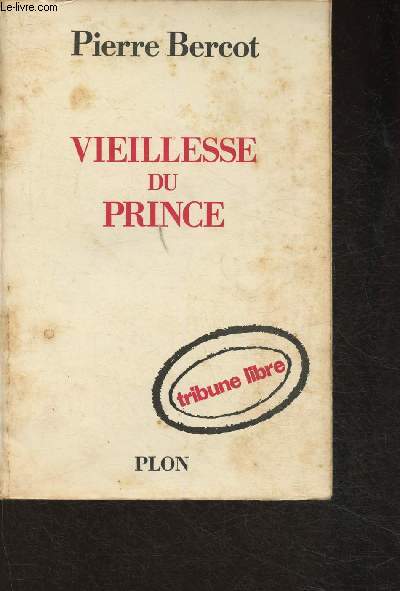 Vieillesse du Prince (Collection 