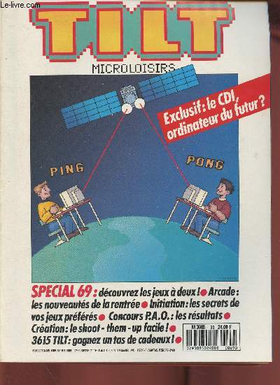 Tilt microloisirs n69- Septembre 1989-Sommaire: Les voyageurs du temps- Le CDI est-il un ordinateur- Deux titres percutants de Sega- Tous les jeux, toutes les machines- Les secrets de vos jeux prfrs- etc.