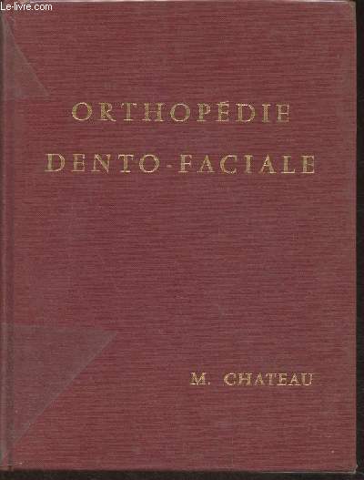Othopdie Dento-Faciale