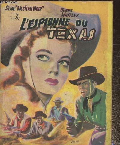 L'espionne du Texas (Texas spy)