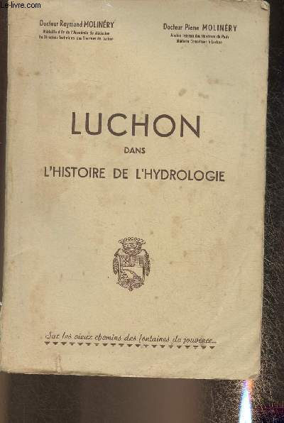 Luchon dans l'Histoire de l'hydrologie