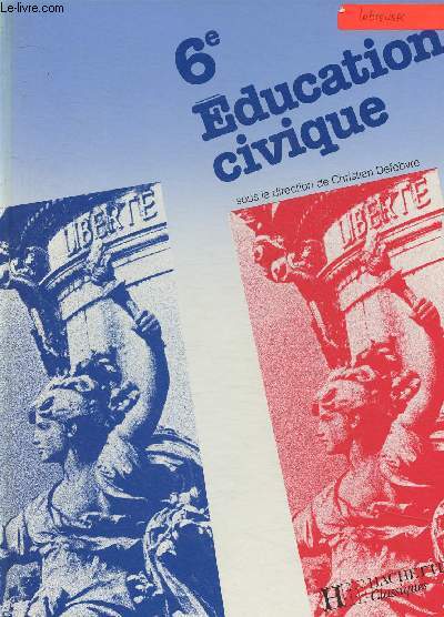 Education civique 6e Specimen + Livret du professeur (2 volumes)