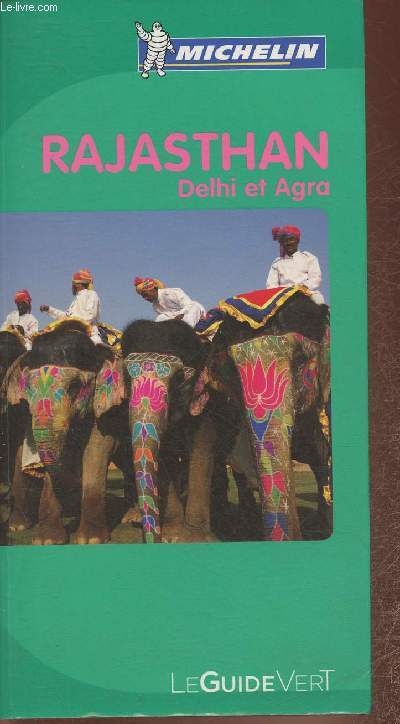 Rajasthan Delhi et Agra (Collection 